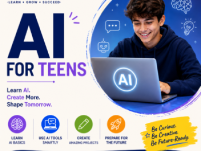 AI FOR TEENS: Future-Proof Skills for the Age of Artificial Intelligence